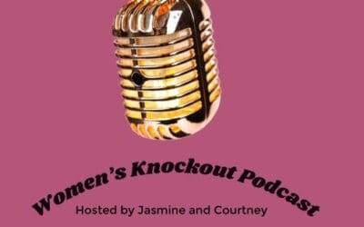 Knockout News Announces Women’s Knockout Podcast